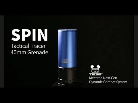 T238 & 40MAX SPIN 40mm Tracer Grenade